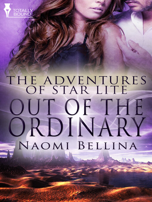 Title details for Out of the Ordinary by Naomi Bellina - Available